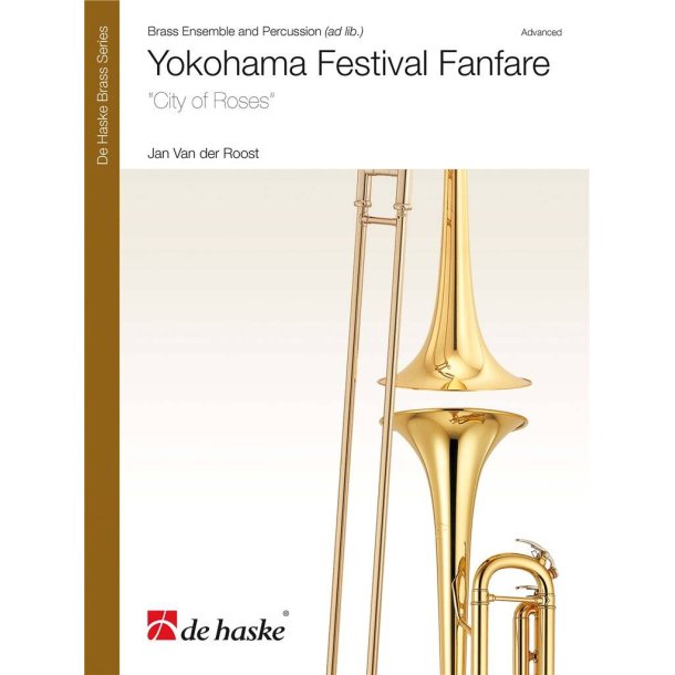Yokohama Festival Fanfare : City of Roses