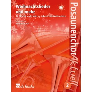 Weihnachtslieder und mehr : 42 Choräle und Lieder zu Advent und Weihnachten