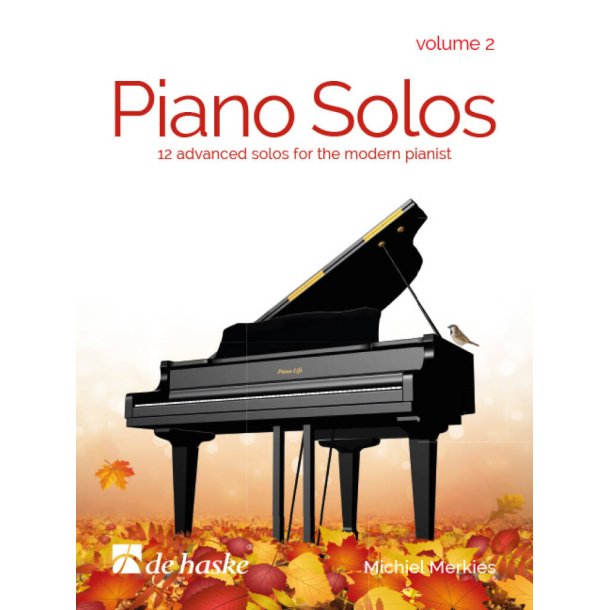 Piano Solos - Volume 2 : 12 advanced solos for the modern pianist