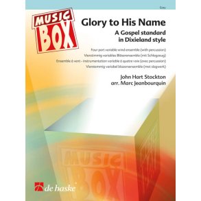 Glory to His Name : A Gospel standard in Dixieland style