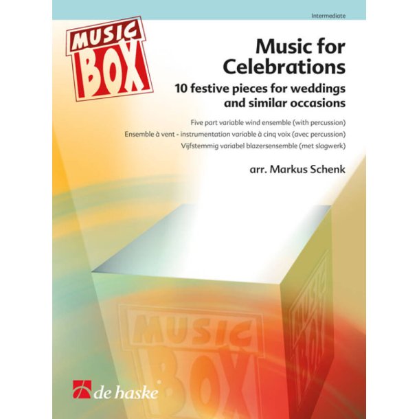 Music for Celebrations : 11 celebratory pieces for weddings and other occasions