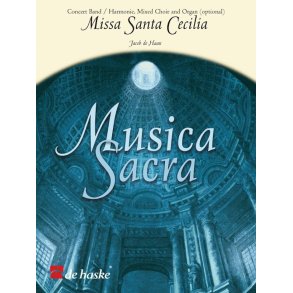 Missa Santa Cecilia : for Concert Band, Mixed Choir and Organ (optional)
