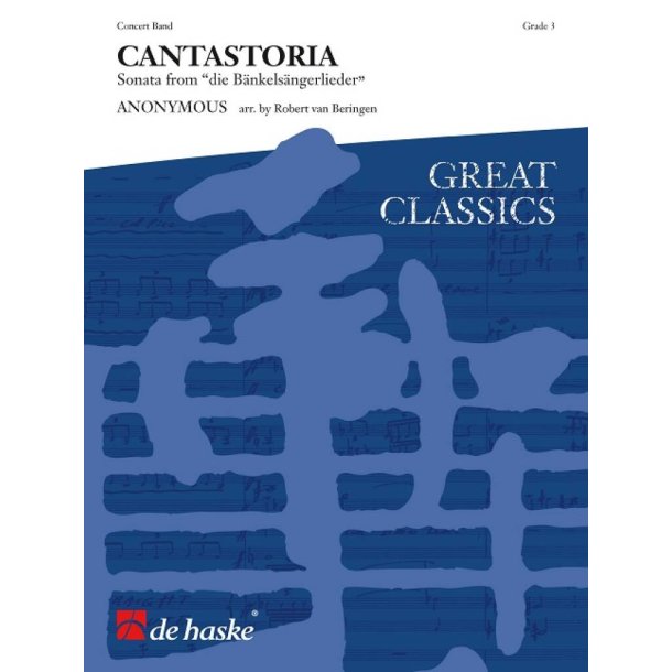 Cantastoria : Sonata from 'die B&auml;nkels&auml;ngerlieder'