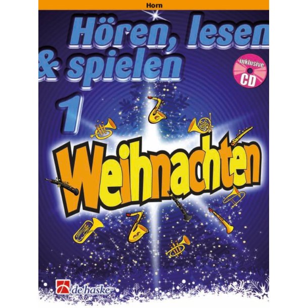 H&ouml;ren, lesen & spielen 1 - Weihnachten : Horn