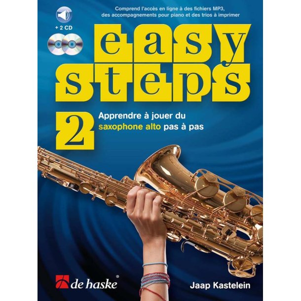 Easy Steps 2 [F] : Apprendre &agrave; jouer du saxophone alto pas &agrave; pas