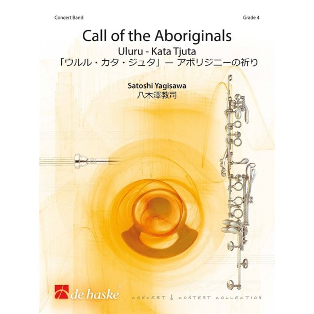Call of the Aboriginals : Uluru - Kata Tjuta