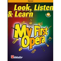 Look, Listen & Learn - My First Opera : Clarinet