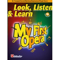 Look, Listen & Learn - My First Opera : Trumpet / Flugel Horn