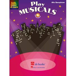 Look, Listen & Learn - Play Musicals : Alto Saxophone