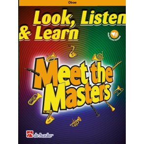 Look, Listen & Learn - Meet the Masters : Oboe