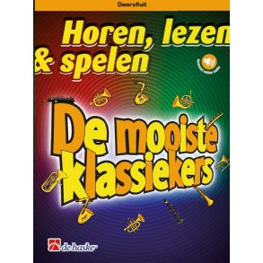 Horen, lezen & spelen - De mooiste klassiekers : Dwarsfluit