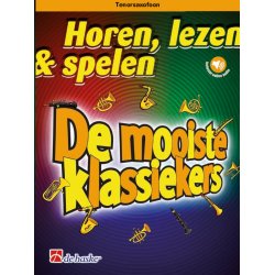 Horen, lezen & spelen - De mooiste klassiekers : Tenorsaxofoon