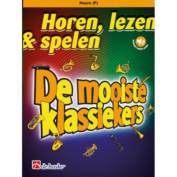 Horen, lezen & spelen - De mooiste klassiekers : Hoorn (F)