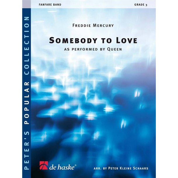 Somebody To Love : As Performed by Queen