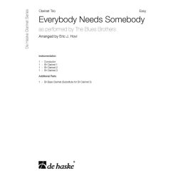 Everybody Needs Somebody : as performed by The Blues Brothers