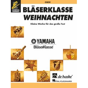 BläserKlasse Weihnachten - Oboe : Kleine Werke für das große Fest