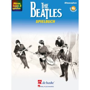 Hören, lesen & spielen - The Beatles - Spielbuch : Altsaxophon