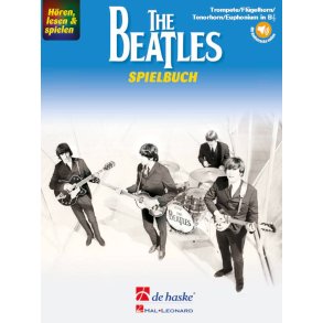 Hören, lesen & spielen - The Beatles - Spielbuch : Trompete/Flügelhorn/Tenorhorn/Euphonium in B TC