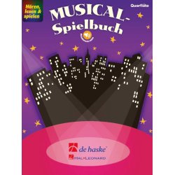 H&ouml;ren, lesen & spielen - Musical-Spielbuch : Querfl&ouml;te