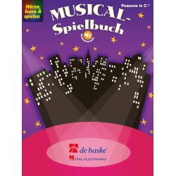 H&ouml;ren, lesen & spielen - Musical-Spielbuch : Posaune in C&thinsp;BC