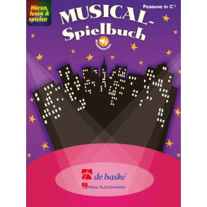 Hören, lesen & spielen - Musical-Spielbuch : Posaune in C BC