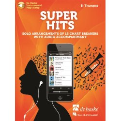 Super Hits for Trumpet : Solo Arrangements of 15 Chart Breakers with Audio Accompaniment