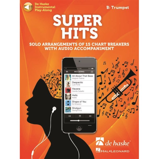 Super Hits for Trumpet : Solo Arrangements of 15 Chart Breakers with Audio Accompaniment