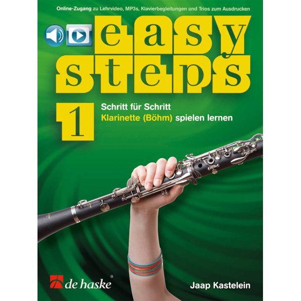 Easy Steps [D] Klarinette (B&ouml;hm) Band 1 : Schritt f&uuml;r Schritt Klarinette (B&ouml;hm) spielen lernen