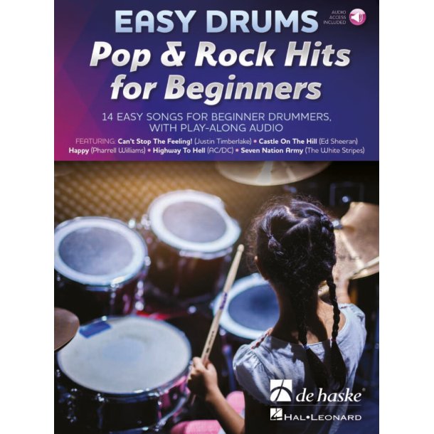 Easy Drums - Pop &amp; Rock Hits for Beginners : 14 easy songs for beginner drummers, with play-along audio