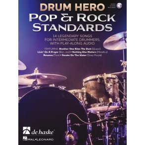 Drum Hero - Pop & Rock Standards : 14 legendary songs for intermediate drummers, with play-along audio