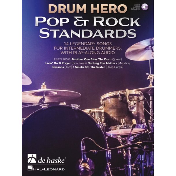 Drum Hero - Pop & Rock Standards : 14 legendary songs for intermediate drummers, with play-along audio