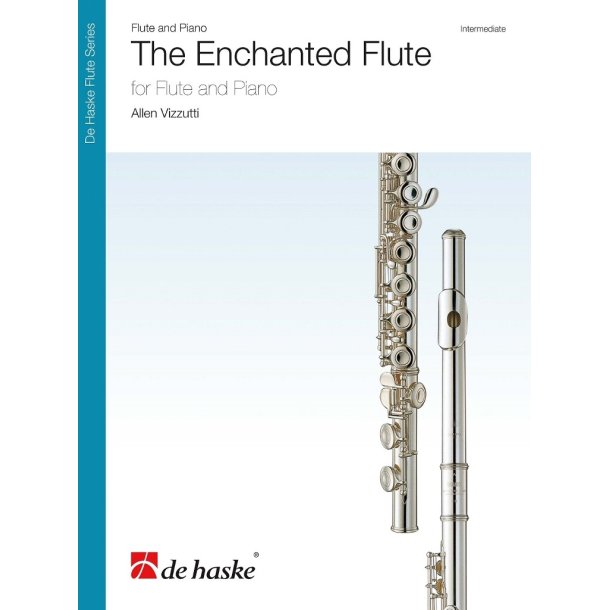 The Enchanted Flute : for Flute and Piano