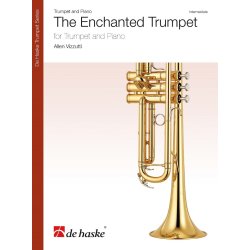 The Enchanted Trumpet : for Trumpet and Piano