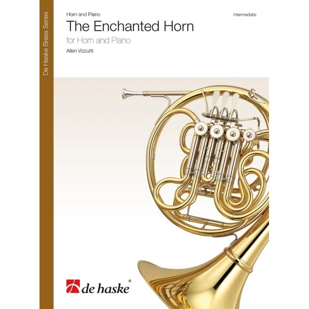 The Enchanted Horn : for Horn and Piano