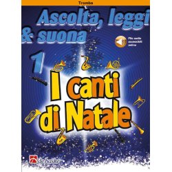 Ascolta, leggi & suona 1 - I canti di Natale : Tromba