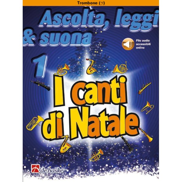 Ascolta, leggi & suona 1 - I canti di Natale : Trombone