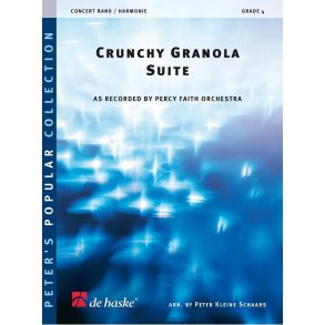 Crunchy Granola Suite : as recorded by Percy Faith Orchestra