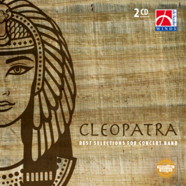 Cleopatra : Best Selections for Concert Band