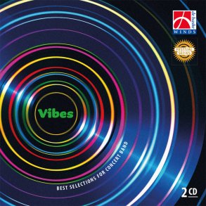 Vibes : Best Selections for Concert Band