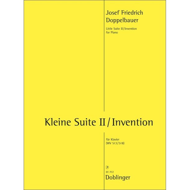 Kleine Suite II/Invention : WV 513/WV 518 f&uuml;r Klavier