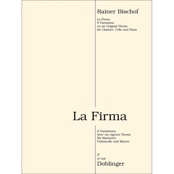 La Firma : 8 Variationen &uuml;ber ein eigenes Thema