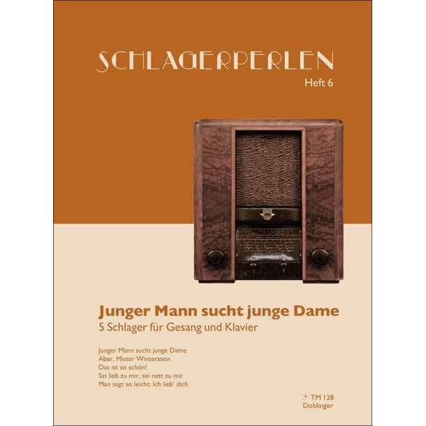 Junger Mann Sucht Junge Dame : 5 Schlager f&uuml;r Gesang und Klavier - Heft 6