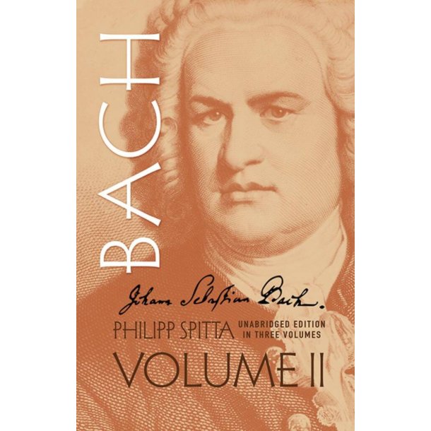 Johann Sebastian Bach, Volume II