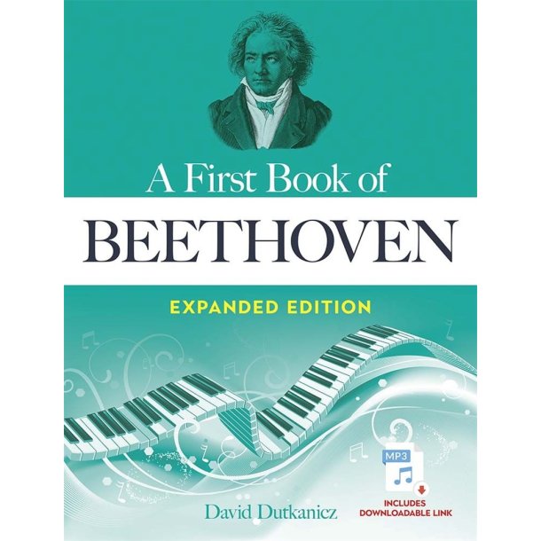 A First Book of Beethoven : Expanded Edition