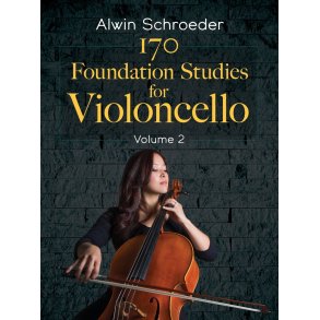 170 Foundation Studies for Violoncello: Volume 2 : Volume 2