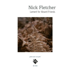 Lament for Absent Friends