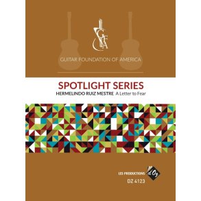 GFA Spotlight Series, A Letter to Fear