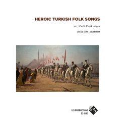 Heroic Turkish Folk Songs
