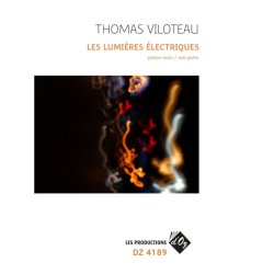 Les lumi&egrave;res &eacute;lectriques