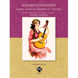 Women Composers : Guitar Works by Caroline V. Hayden